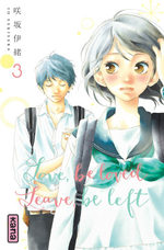 Love, be loved, Leave, be left 3 Manga