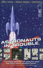 Astronauts In Trouble # 2