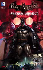 Batman - Arkham Unhinged # 1