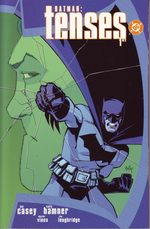Batman - Tenses # 1