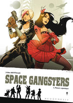 couverture, jaquette Space Gangster 1
