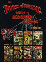 The Photo-Journal Guide to Marvel Comics 1