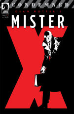 Mister X - Condemned 1