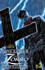 The Lone Ranger - The Death of Zorro # 2