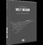 Misty mission # 2
