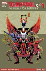 Deadpool and The Mercs For Money # 1
