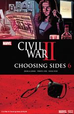 Civil War II - Choosing Sides # 6