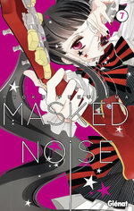 Masked noise 7 Manga