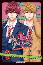 Be-Twin you & me 1 Manga