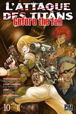 L'Attaque des Titans - Before the Fall 10 Manga