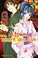 A Town Where You Live 24 Manga