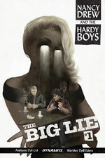 Nancy Drew and The Hardy Boys - The Big Lie # 1