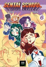 Sentaï School 6 Global manga