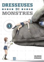 Dresseuses de monstres 1 Manga