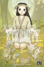 To your eternity 2 Manga