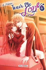 Teach me love ! 6 Manga