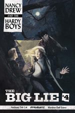 Nancy Drew and The Hardy Boys - The Big Lie # 4