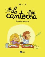 couverture, jaquette La Cantoche 1