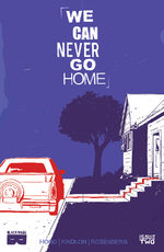 Never Go Home # 2