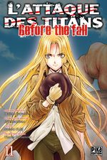 L'Attaque des Titans - Before the Fall 11 Manga