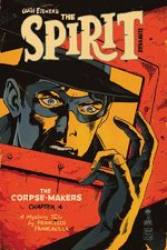 Will Eisner's The Spirit - The Corpse Makers # 4