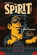 Will Eisner's The Spirit - The Corpse Makers # 5