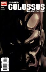 X-Men - Colossus - Bloodline # 2