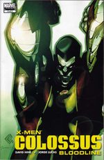 X-Men - Colossus - Bloodline # 5