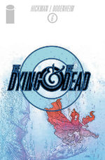 The Dying and the Dead # 6