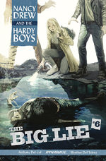 Nancy Drew and The Hardy Boys - The Big Lie # 6
