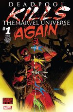 Deadpool Re-Massacre Marvel # 1