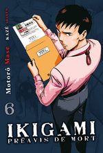 Ikigami - Préavis de Mort 6 Manga