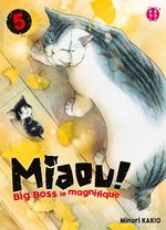 MIAOU ! Big-Boss le magnifique 5 Manga
