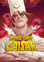 Space Chef Caisar 1