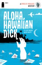 Aloha, Hawaiian Dick # 1
