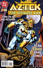 Aztek - The Ultimate Man # 1