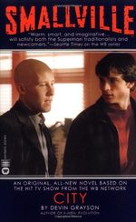 Smallville - Les romans 8