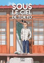 Sous le ciel de Tokyo... 2 Manga