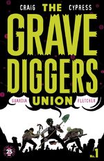 The Gravediggers Union # 1
