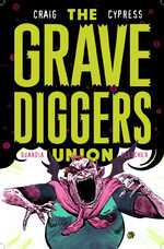 The Gravediggers Union # 3