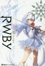 couverture, jaquette RWBY: Official Manga Anthology 2