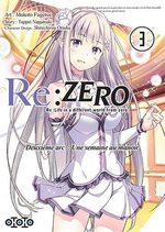 Re:Zero - Re:Life in a different world from zero - Deuxième arc : Une semaine au manoir T.3 Manga