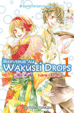 Bienvenue au Wakusei Drops 1 Manga