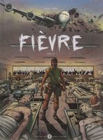 Fièvre # 1