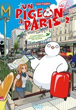 Un pigeon à Paris 2 Manga