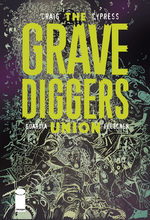 The Gravediggers Union 4