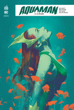 couverture, jaquette Aquaman Rebirth TPB hardcover (cartonnée) 2