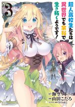 Choujin Koukousei-tachi wa Isekai demo Yoyuu de Ikinuku you desu! 3 Manga