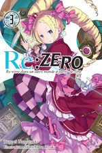 couverture, jaquette Re:Zero - Re:Vivre dans un nouveau monde à partir de zéro 3