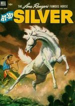 Lone Ranger's Famous Horse Hi-Yo Silver # 5